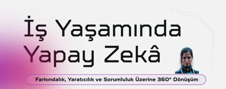 İş Yaşamında Yapay Zekâ Eğitimi